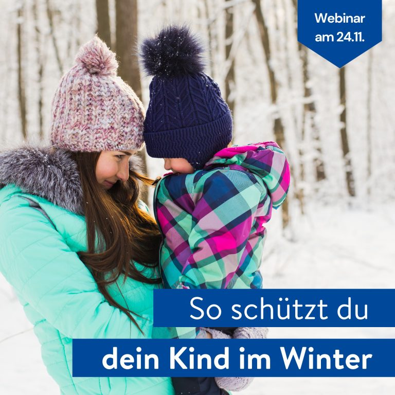 „Let it Snow“ ONLINE WEBINAR – So schützen Sie Ihre Kinder im Winter